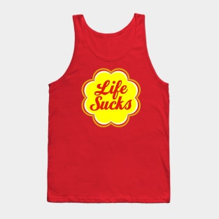 Life Sucks Tank Top